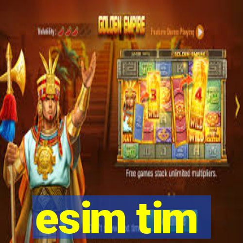 esim tim